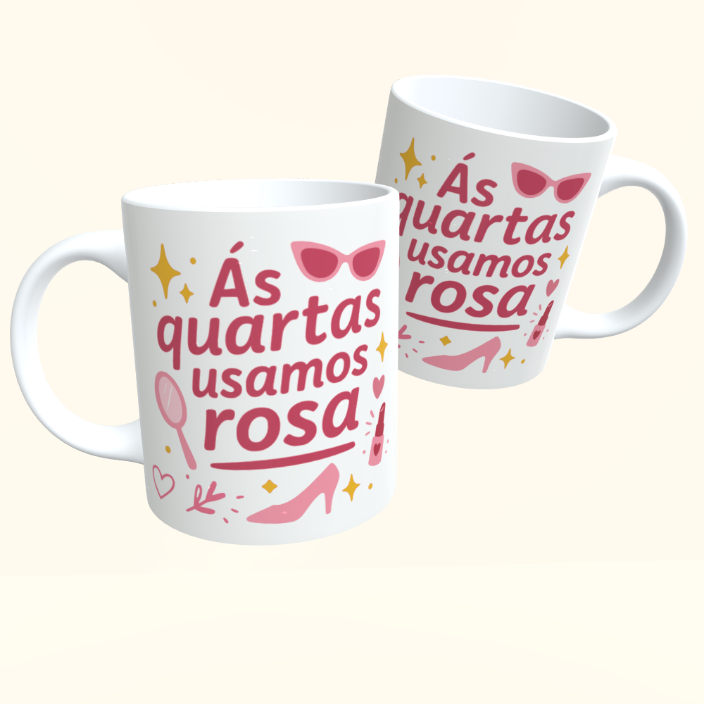 Caneca de Cerâmica Às Quartas Usamos Rosa